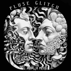 PLUSE GLITCH