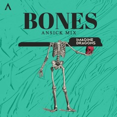 Bones (Remix)
