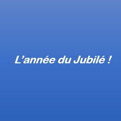 L'année du Jubilé