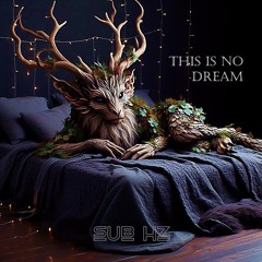 This Is No Dream
