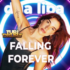 Dua Lipa - Falling Forever (Furi DRUMS Remix) Muted Vocals Limited FREE DOWNLOAD of FULL Mix
