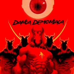 DANCA DEMONIACA (VK, APPLE, SPOTIFY)
