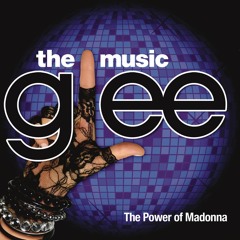 Like A Prayer (Glee Cast Version) [feat. Jonathan Groff]