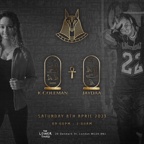 K Coleman X Jaydaa HOTP Launch @Lower Third