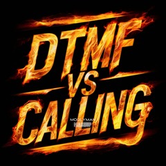Bad Bunny x Alesso - DTMF VS CALLING (Moglyman Mashup) **DOWNLOAD FREE**