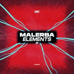 Malerba - Elements EP [DVS007]