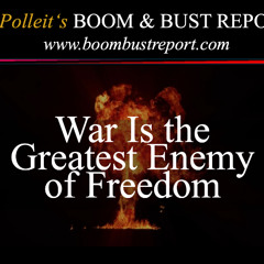 Ep. 445 | WAR IS THE GREATEST ENEMY OF FREEDOM