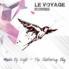 Made of Light - The Sheltering Sky