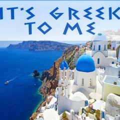 It's Greek to me