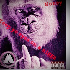 Keep Ya Eyes On A Nigga