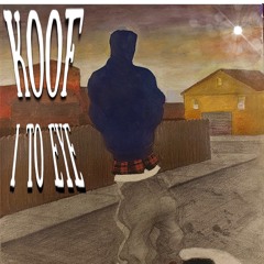 I TO EYE - KOOF