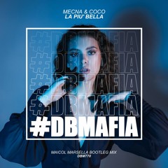 Mecna, CoCo - La Più Bella (Maicol Marsella Bootleg Mix)