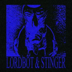 Lordbot x Stinger - MISSION ABORT (FREE DL 500 FOLLOWERS)
