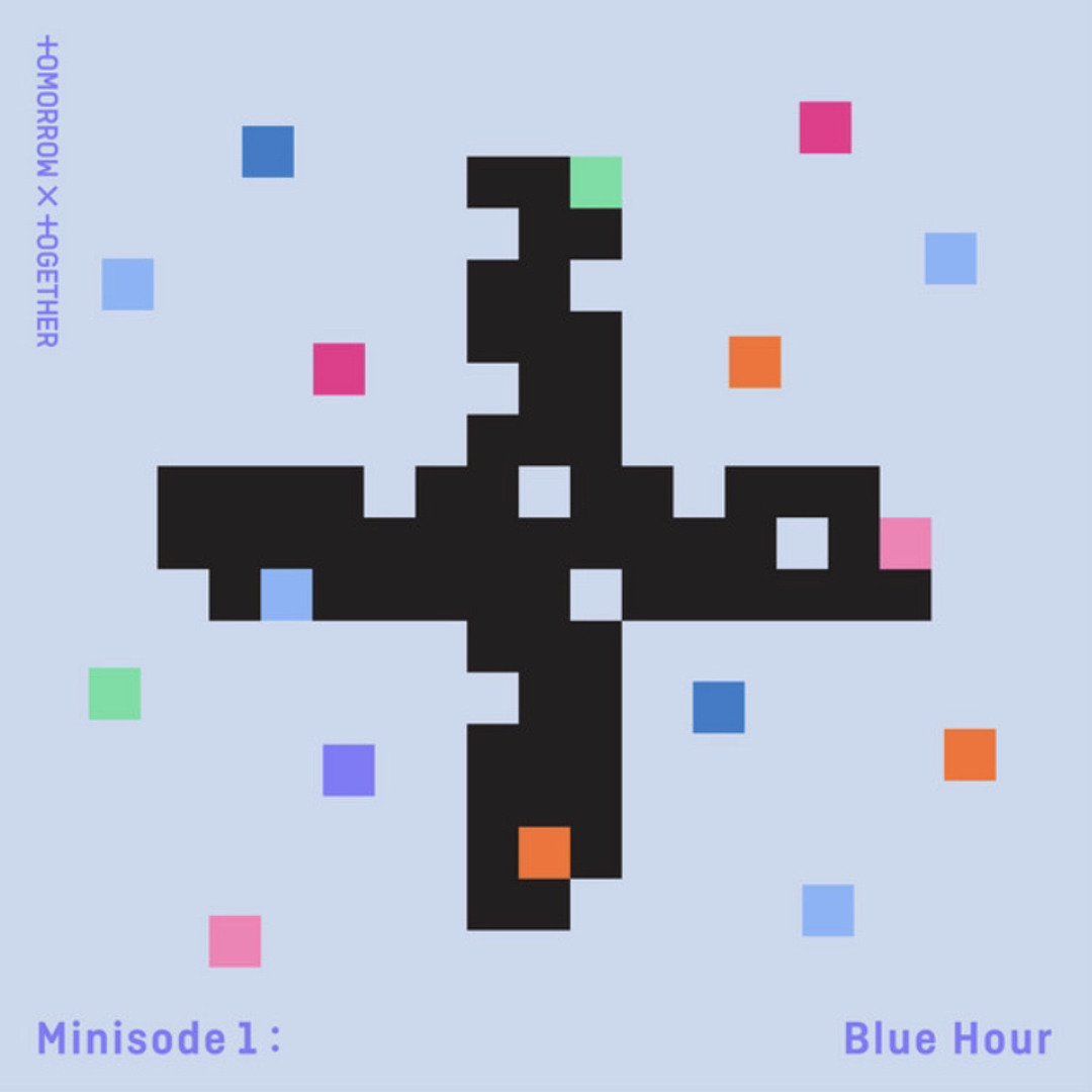 Stream TXT - Blue Hour (Dance Break Ver.) by eatyellowpaint