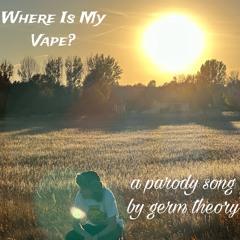Where Is My Vape? (Pixies Parody)