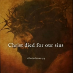 He Died For You And Me
