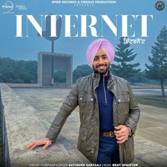 Internet | Satinder Sartaj