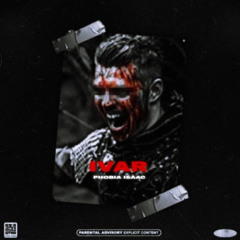 Phobia Isaac - Ivar