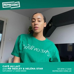 The Café Au Lait Show w/ Mr. Redley & Heléna Star - 20th March 2021
