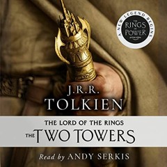 Free Audio Book 🎧 : The Two Towers, by J. R. R. Tolkien