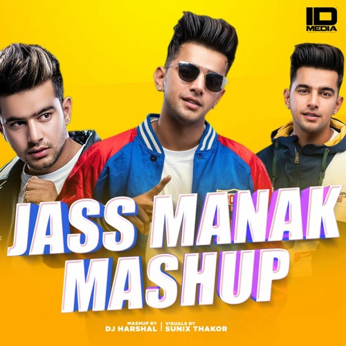 Jass Manak Mashup