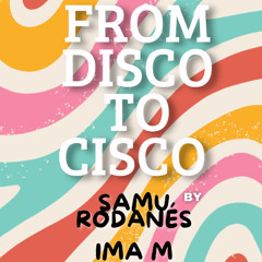 FROM DISCO TO CISCO  at Maldeamores Club 28-03-2025