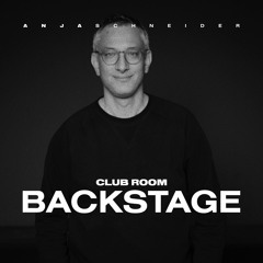 Anja Schneider presents Club Room: Backstage - Heiko Hoffmann