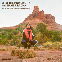 C to the Power of X with Bake & Radha - 27 September 2021