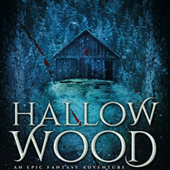 READ PDF 📄 Hallow Wood: The Furyck Saga Book 4 by  A.E. Rayne [PDF EBOOK EPUB KINDLE