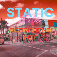 Scorching Hot