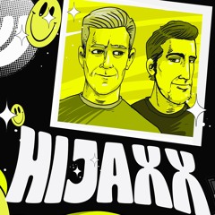 HOUSE OF HIJAXX MIXES