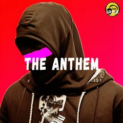 "The Anthem" - Hard Dope 808 Drill