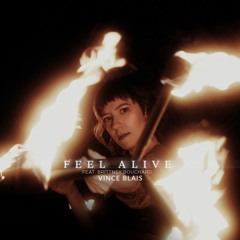 Feel Alive (feat. Brittney Bouchard) — Vince Blais