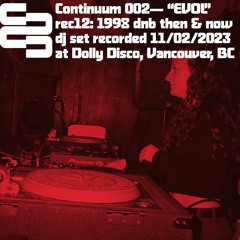 002: EVOL pt B: Rec12 at Dolly, Vancouver 2023-02-11