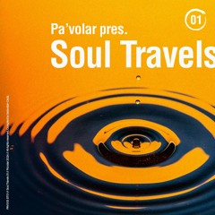 Soul Travels 01 [PAV003 ST01]