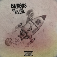 BURGOS - WAIT ALONG TIME PROD BY J MILLI BEATZ