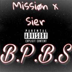 Mission X Sier - B.P.B.S