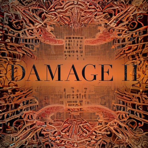 Damage II