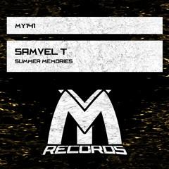 Samvel T - Summer Memories (Original Mix)