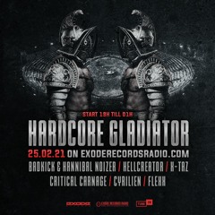 BadkicK & Hannibal Noizer @ Hardcore Gladiator #25.02.21