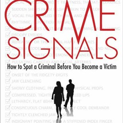 EPUB Crime Signals: How to Spot a Criminal Before You Become a Victim