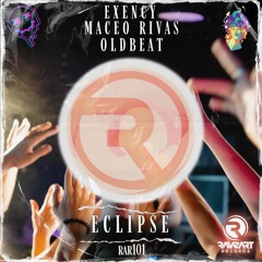 Exency, Maceo Rivas, Oldbeat - Eclipse (Original Mix) Now On Beatport