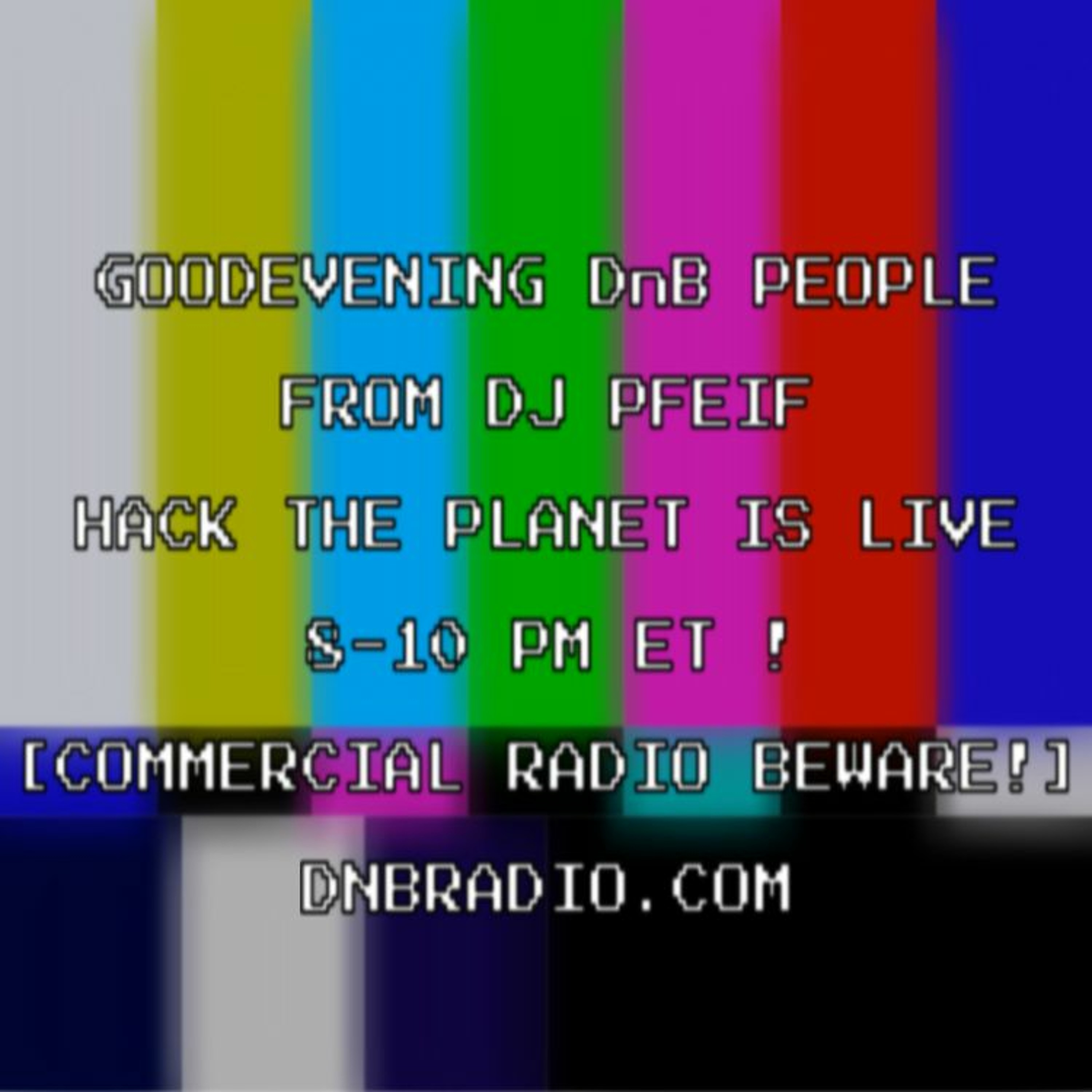 Hack The Planet, Drum & Bass Podcast