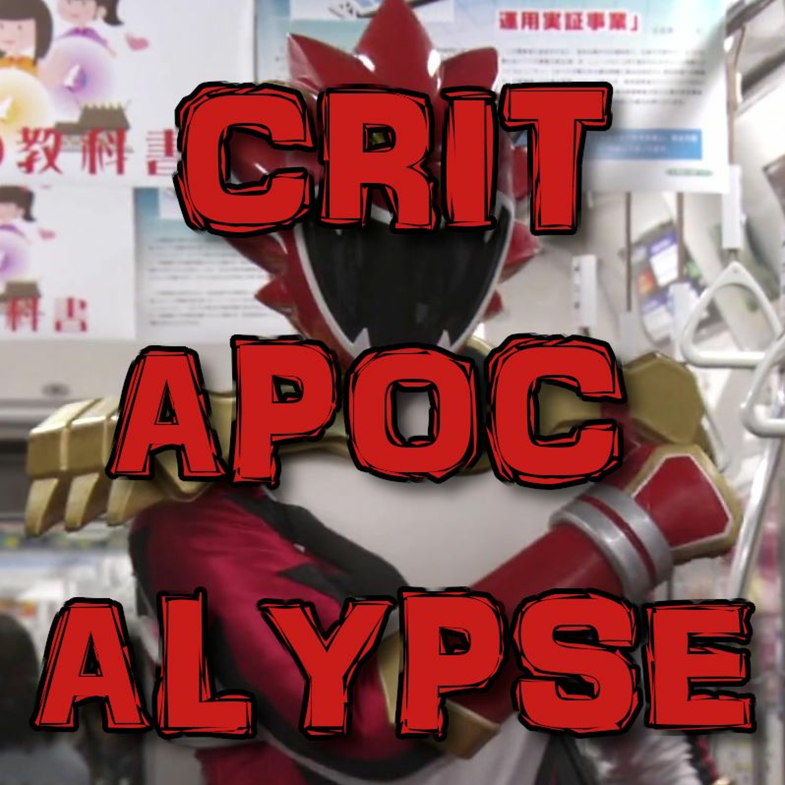 Critapocalypse Podcast