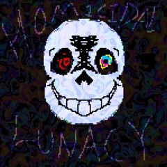[ !HOMICIDAL LUNACY! ]