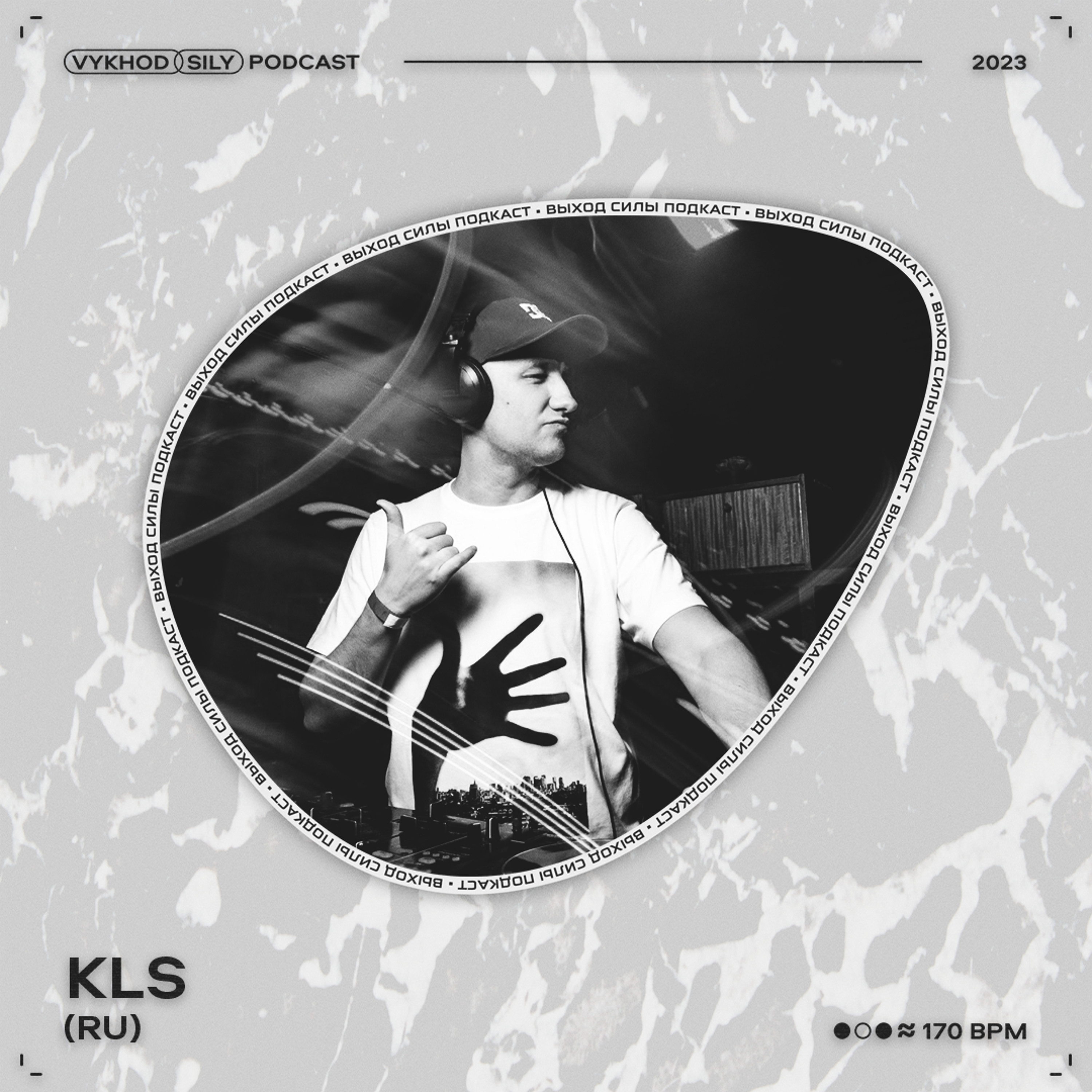 Vykhod Sily Podcast - KLS Guest Mix episode artwork