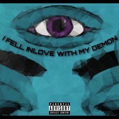 DND-I Fell Inlove With My Demon (Engineered by DND beat prod. by Nate)