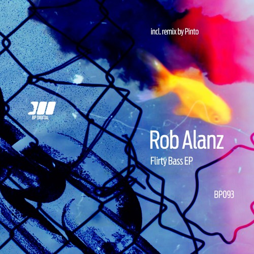 [BP093] Rob Alanz - It Is What It Is
