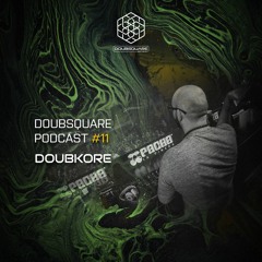 DoubSquare Podcast #11 - DoubKore