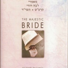 [Read] PDF 💙 Majestic Bride - Lecha Dodi 5689 and 5714 (Hebrew / English) (Chasidic